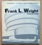 Waldemar Łysiak • Frank Lloyd Wright