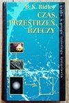 B.K. Ridley • Czas, przestrzeń, rzeczy