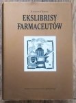 Krzysztof Kmieć • Ekslibrisy farmaceutów