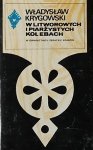 Władysław Krygowski • W litworowych i piarżystych kolebach [Seria Tatrzańska]