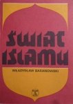 Władysław Baranowski • Świat islamu