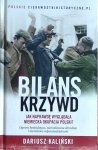 Dariusz Kaliński • Bilans krzywd. Jak naprawdę wyglądała niemiecka okupacja Polski