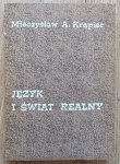 Mieczysław A. Krąpiec • Język i świat realny