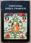 Ireneusz Kania • Tybetańska Księga Umarłych