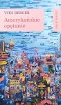 Yves Berger • Amerykańskie opętanie 