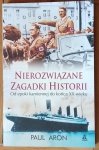 Paul Aron • Nierozwiązane zagadki historii