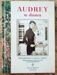  Luca Dotti, Luigi Spinola • Audrey w domu. Wspomnienia o mojej mamie
