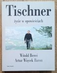 Tischner. Życie w opowieściach