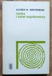 Alfred North Whitehead • Nauka i świat współczesny
