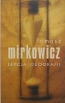 Tomasz Mirkowicz • Lekcja geografii