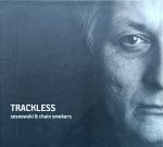 Sosnowski & Chain Smokers • Trackless • CD