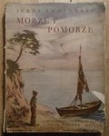 Jerzy Smoleński • Morze i Pomorze [Cuda Polski]