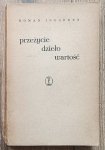 Roman Ingarden • Przeżycie, dzieło, wartość
