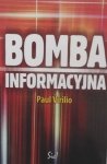 Paul Virilio • Bomba informacyjna