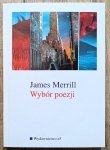 James Merrill • Wybór poezji / Stanisław Barańczak