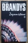 Kazimierz Brandys • Zapamiętane