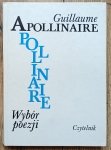 Guillaume Apollinaire • Wybór poezji