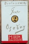 Miron Białoszewski • Teatr Osobny [Utwory zebrane 2]
