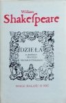 William Shakespeare • Wiele hałasu o nic