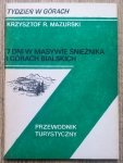 Krzysztof R. Mazurski • 7 dni w masywie Śnieżnika i Górach Bialskich