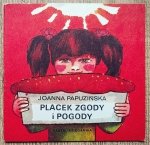 Joanna Papuzińska • Placek zgody i pogody [Poczytaj mi mamo]