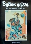 Liza Crihfield Dalby • Byłam gejszą 