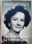 Pamiątkowe rupiecie. Biografia Wisławy Szymborskiej