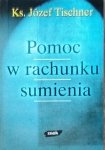 Józef Tischner • Pomoc w rachunku sumienia