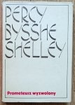 Percy Bysshe Shelley • Prometeusz wyzwolony