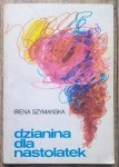 Irena Szymańska • Dzianina dla nastolatek
