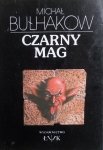 Michał Bułhakow • Czarny mag