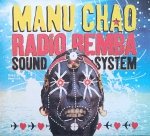Manu Chao • Radio Bemba Sound System • CD
