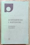 Lew Szestow • Dostojewski i Nietzsche. Filozofia tragedii