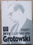 Jerzy Grotowski • Teksty z lat 1965-1969