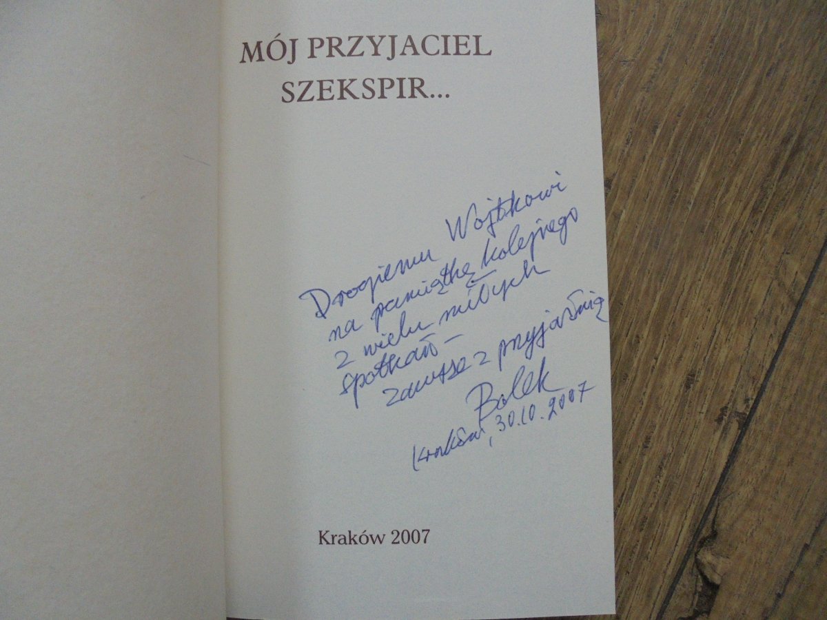 Boleslaw Taborski Moj Przyjaciel Szekspir Dedykacja Autora