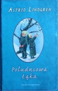 Astrid Lindgren • Południowa Łąka i inne opowiadania