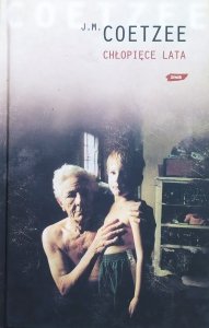 J.M. Coetzee • Chłopięce lata