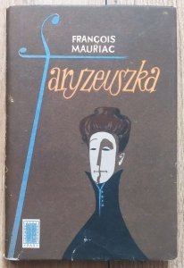 Francois Mauriac • Faryzeuszka [Tadeusz Niemirski]