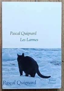 Pascal Quignard • Les Larmes
