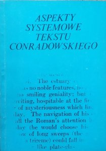 red. Andrzej Zgorzelski • Aspekty systemowe tekstu Conradowskiego