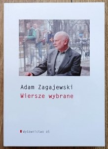 Adam Zagajewski • Wiersze wybrane