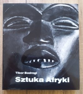 Tibor Bodrogi • Sztuka Afryki 