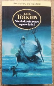 J.R.R. Tolkien • Niedokończone opowieści