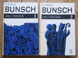 Karol Bunsch • Rok tysięczny
