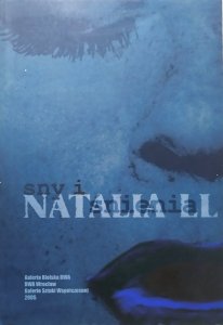 Natalia LL • Sny i śnienia