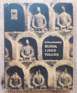 Eugeniusz Słuszkiewicz • Budda i jego nauka