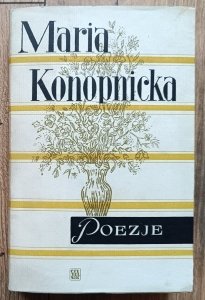 Maria Konopnicka • Poezje / 1967