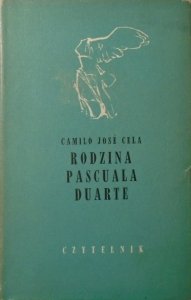 Camilo Jose Cela • Rodzina Pascuala Duarte