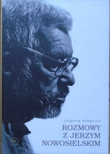 Zbigniew Podgórzec • Rozmowy z Jerzym Nowosielskim. Wokół ikony - Mój Chrystus - Mój Judasz