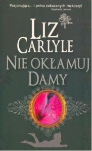 Liz Carlyle • Nie okłamuj damy